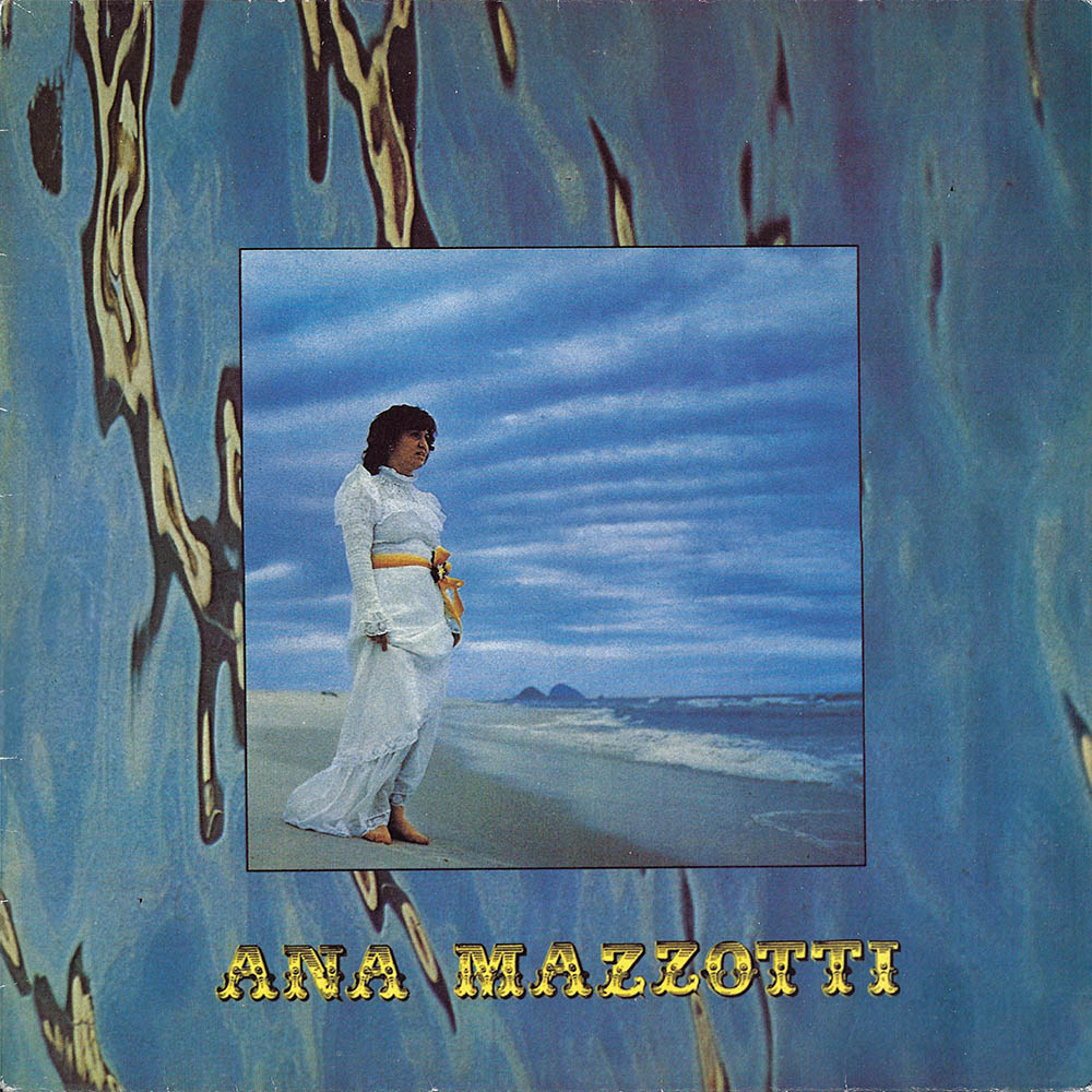 Ana Mazzotti – Ninguem Vai Me Segurar (1974)